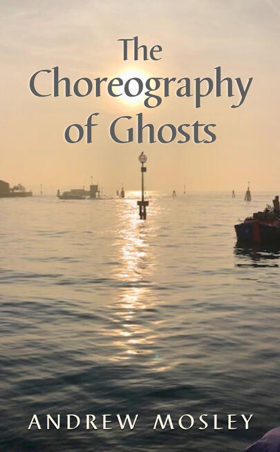 The Choreography of Ghosts